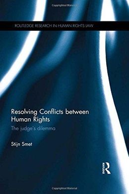 RESOLVING CONFLICTS BETWEEN HUMAN RIGHTS.