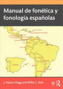 MANUAL DE FONÉTICA Y FONOLOGÍA ESPAÑOLAS