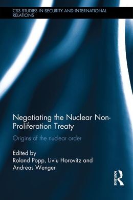 NEGOTIATING THE NUCLEAR NON-PROLIFERATION THREATY