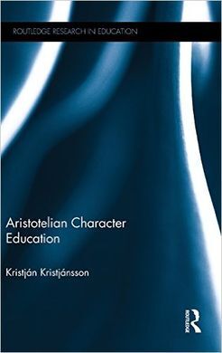ARISTOTELIAN CHARACTER EDUCATION