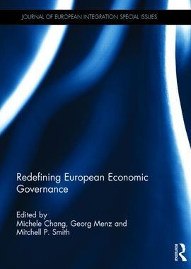 REDEFINING EUROPEAN ECONOMIC GOVERNANCE