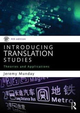 INTRODUCING TRANSLATION STUDIES