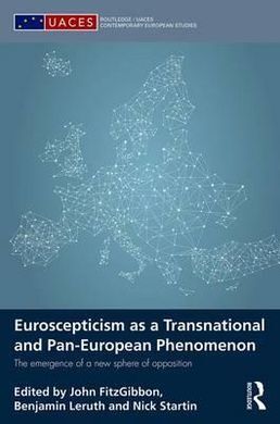 EUROSCEPTICISM AS A TRANSNATIONAL AND PAN-EUROPEAN PHENOMENON.