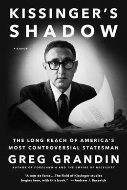 KISSINGER'S SHADOW