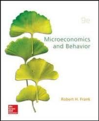 MICROECONOMICS AND BEHAVIOR 9 TH