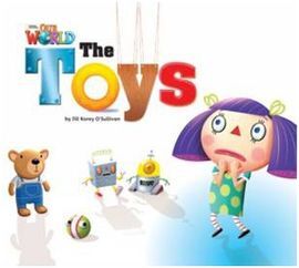 OUR WORLD 1. THE TOYS