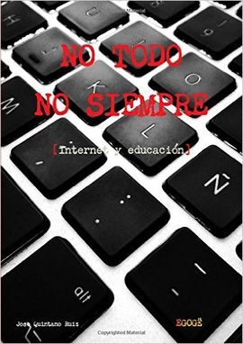 NO TODO Y NO SIEMPRE