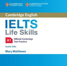 IELTS LIFE SKILLS OFFICIAL CAMBRIDGE TEST PRACTICE  A1 AUDIO CDS (2)