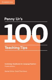 PENNY UR'S 100 TEACHING TIPS