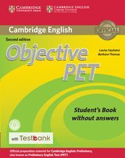 OBJECTIVE PET - STUDENT'S BOOK WITHOUT ANSWERS WITH CD-ROM WITH TESTBANK (2ND ED.)