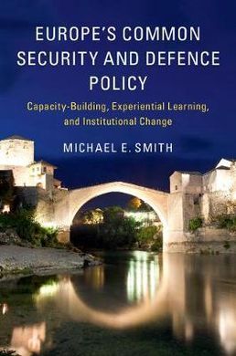 EUROPE'S COMMON SECURITY AND DEFENCE POLICY