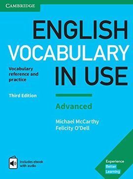ENGLISH VOCABULARY IN USE: ADVANCED BOOK WITH ANSWERS AND ENHANCED EBOOK 3RD EDI
