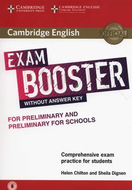 CAMBRIDGE ENGLISH EXAM BOOSTER PRELIMINARY ST
