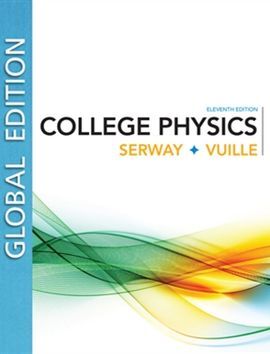 COLLEGE PHYSICS, GLOBAL EDITION