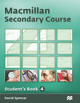 MACMILLAN SECONDARY COURSE 4. STUDENT'S BOOK