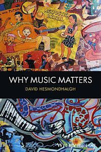 WHY MUSIC MATTERS