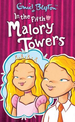 IN THE FIFTH AT MALORY TOWERS