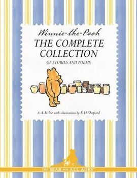 WINNIE THE POOH: THE COMPLETE COLLECTION OF STORIES AND POEMS