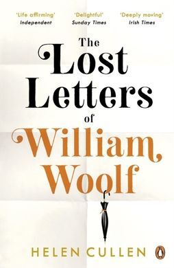 THE LOST LETTERS OF WILLIAM WOOLF