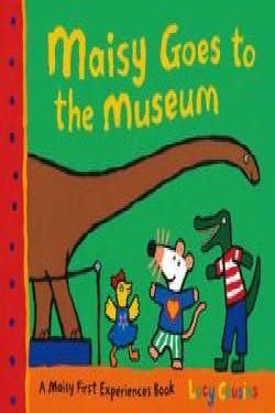 MAISY GOES TO THE MUSEUM