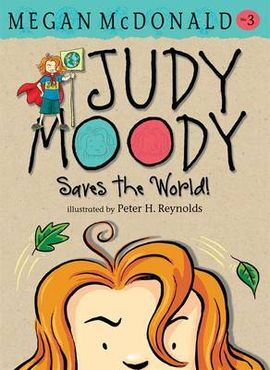 JUDY MOODY SAVES THE WORLD! (3)