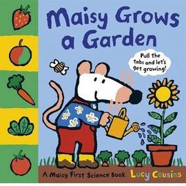 MAISY GROWS A GARDEN