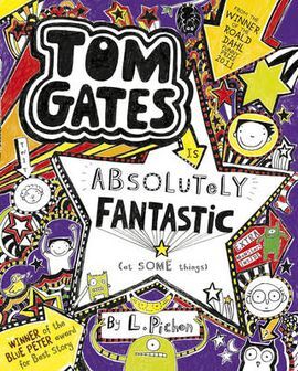 TOM GATES IS ABSOLUTELY FANTASTIC (AT SOME THINGS)