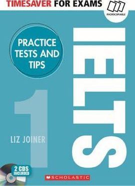 TIMESAVERS FOR EXAMS. IELTS PRACTICE TEST & TIPS