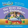 THE ELVES AND THE SHOEMAKER. START READING WITH GOLD STARS