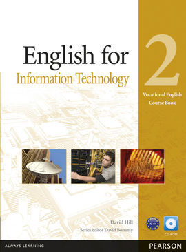 ENGLISH FOR IT - LEVEL 2 - COURSEBOOK AND CD-ROM PACK
