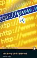 PENGUIN READERS 5: STORY OF THE INTERNET, THE (BOOK & MP3 PACK)