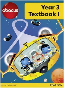 ABACUS YEAR 3 TEXTBOOK 1