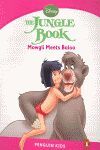 THE JUNGLE BOOK. MOWGLI MEETS BALOO