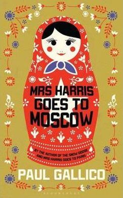 MRS HARRIS GOES TO MOSCOW