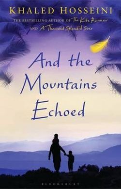 AND THE MOUNTAINS ECHOED