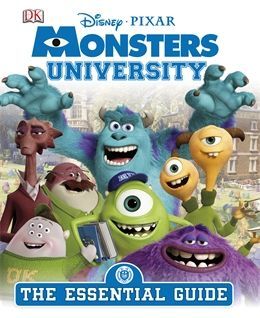 MONSTERS UNIVERSITY. THE ESSENTIAL GUIDE