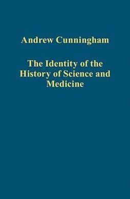 THE IDENTITY OF THE HISTORY OF SCIENCE AND MEDICINE