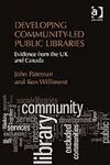 DEVELOPING COMMUNITY-LED PUBLIC LIBRARIES: EVIDENCE FROM THE UK AND CANADA