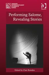PERFORMING SALOME, REVEALING STORIES