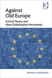 AGAINST OLD EUROPE