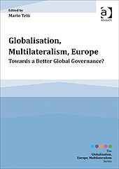 GLOBALISATION, MULTILATERALISM, EUROPE