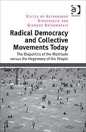 RADICAL DEMOCRACY AND COLLECTIVE MOVEMENTS TODAY