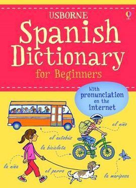 SPANISH DICTIONARY FOR BEGINNERS