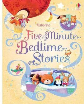 FIVE-MINUTE BEDTIME STORIES
