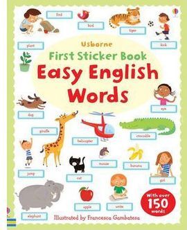 EASY ENGLISH WORDS: FIRST STICKER BOOK
