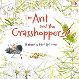 THE ANT AND THE GRASSHOPPER