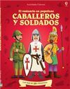 CABALLEROS Y SOLDADOS