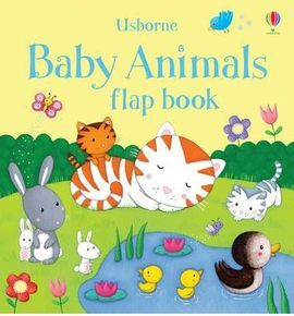 BABY ANIMALS FLAP BOOK