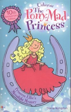 THE PONY-MAD PRINCESS PRINCESS ELLIE'S MOONLIGHT MYSTERY