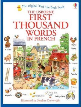 FIRST THOUSAND WORDS IN FRENCH